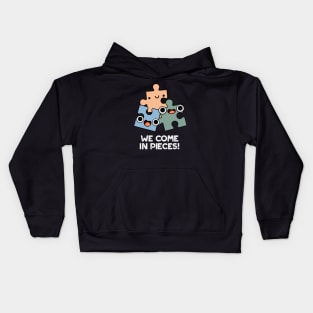 We Come In Pieces Cute Jigsaw Pun Kids Hoodie